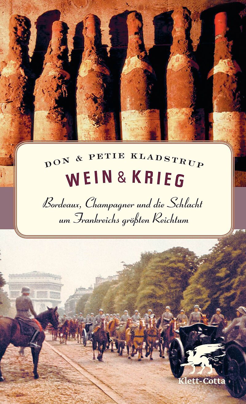 Wein Krieg Don Kladstrup Petie Kladstrup Buch Kaufen Ex Libris