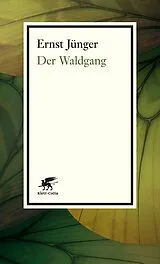 Kartonierter Einband Der Waldgang von Ernst Jünger