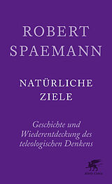 Paperback Natürliche Ziele von Robert Spaemann, Reinhard Löw
