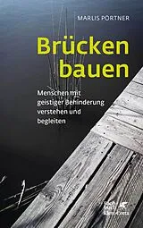 Kartonierter Einband Brücken bauen (Konzepte der Humanwissenschaften) von Marlis Pörtner