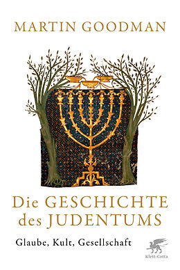 Fester Einband Die Geschichte des Judentums von Martin Goodman