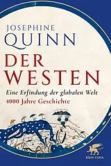 Fester Einband Der Westen von Josephine Quinn
