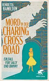 Kartonierter Einband Mord in der Charing Cross Road von Henrietta Hamilton