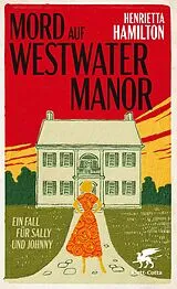 Kartonierter Einband Mord auf Westwater Manor von Henrietta Hamilton