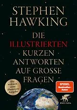 Fester Einband Die illustrierten kurzen Antworten auf große Fragen von Stephen Hawking
