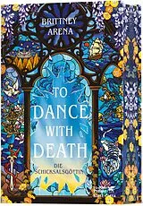 Fester Einband To Dance with Death von Brittney Arena