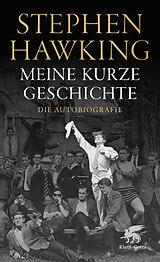 Gebunden Meine kurze Geschichte von Stephen Hawking