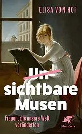 Fester Einband Unsichtbare Musen von Elisa von Hof
