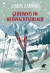 Fester Einband Geheimnis im Weihnachtsurlaub von Carol Carnac