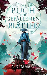 Fester Einband Das Buch der gefallenen Blätter von A. S. Tamaki