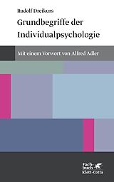 Kartonierter Einband Grundbegriffe der Individualpsychologie (Konzepte der Humanwissenschaften) von Rudolf Dreikurs