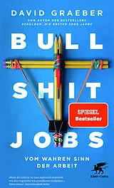 Kartonierter Einband Bullshit Jobs von David Graeber