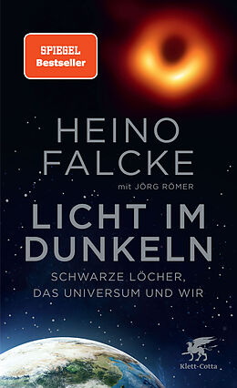 Fester Einband Licht im Dunkeln von Heino Falcke, Jörg Römer