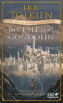 Kartonierter Einband Der Fall von Gondolin von J.R.R. Tolkien