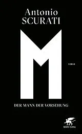 Fester Einband M. Der Mann der Vorsehung von Antonio Scurati