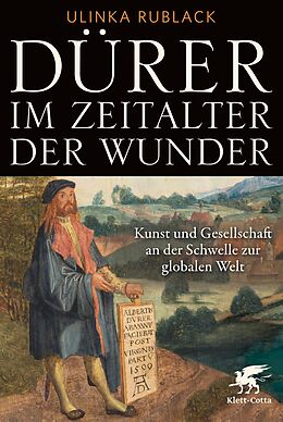 Fester Einband Dürer im Zeitalter der Wunder von Ulinka Rublack