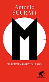 Fester Einband M. Die letzten Tage von Europa von Antonio Scurati