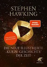 Fester Einband Die neue illustrierte kurze Geschichte der Zeit von Stephen Hawking