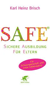 Fester Einband SAFE ® von Karl Heinz Brisch