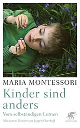 Kartonierter Einband Kinder sind anders von Maria Montessori