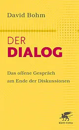 Kartonierter Einband Der Dialog von David Bohm