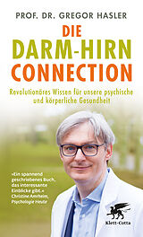 Kartonierter Einband Die Darm-Hirn-Connection von Gregor Hasler