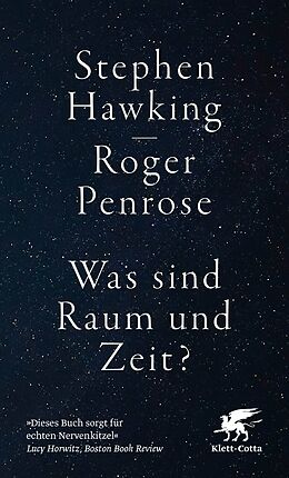 Kartonierter Einband Was sind Raum und Zeit? von Stephen Hawking, Roger Penrose