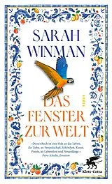 Kartonierter Einband Das Fenster zur Welt von Sarah Winman