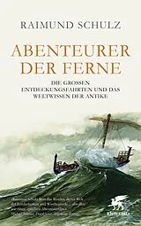 Kartonierter Einband Abenteurer der Ferne von Raimund Schulz