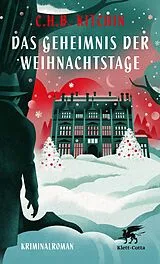 Kartonierter Einband Das Geheimnis der Weihnachtstage von C.H.B. Kitchin