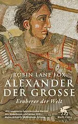 Kartonierter Einband Alexander der Grosse von Robin Lane Fox