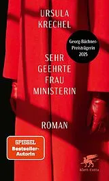 Kartonierter Einband Sehr geehrte Frau Ministerin von Ursula Krechel