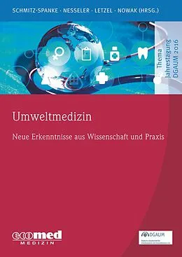 E-Book (epub) Umweltmedizin von Simone Schmitz-Spanke, Thomas Nesseler, Stephan Letzel