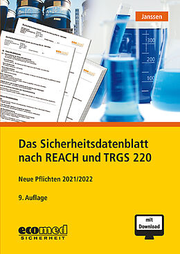 Kartonierter Einband Das Sicherheitsdatenblatt nach REACH und TRGS 220 von Gabriele Janssen