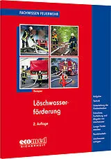 Kartonierter Einband Löschwasserförderung von Hans Kemper