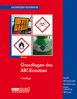 Kartonierter Einband Grundlagen des ABC-Einsatzes von Hans Kemper