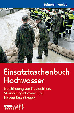 Spiralbindung Einsatztaschenbuch Hochwasser von Xaver Schruhl, Rudolf Paulus