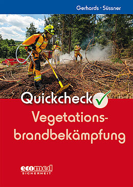 Kartonierter Einband Quickcheck Vegetationsbrandbekämpfung von Frank Gerhards, Birgit Süssner