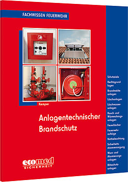 Kartonierter Einband Anlagentechnischer Brandschutz von Hans Kemper