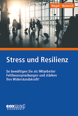 Kartonierter Einband Stress und Resilienz von Ulla Nagel, Maike Heinrich