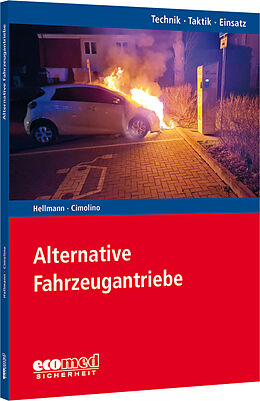 Kartonierter Einband Alternative Fahrzeugantriebe von Tanja Hellmann, Ulrich Cimolino