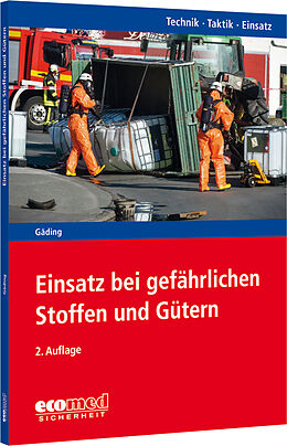 Kartonierter Einband Einsatz bei gefährlichen Stoffen und Gütern von Nicolai Gäding