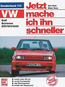 Kartonierter Einband VW Golf II / Scirocco GTI von Gert Hack, Dieter Korp