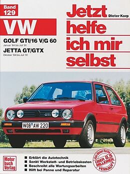 Kartonierter Einband VW Golf GTi (16V) (84-90) von Dieter Korp
