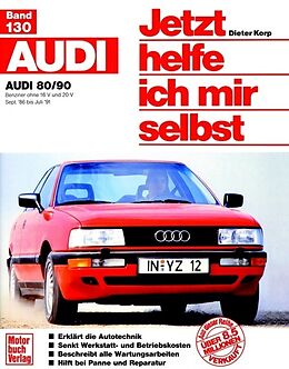 Kartonierter Einband Audi 80/90 (Sept. 86 bis Juli 91) von Dieter Korp
