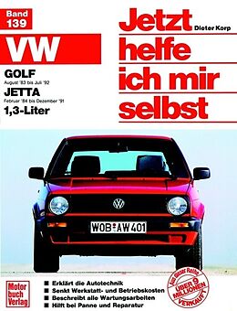 Kartonierter Einband VW Golf II (ab 83), VW Jetta II (ab 83), 1.3 Liter von Dieter Korp