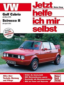 Kartonierter Einband VW Golf Cabrio I / Scirocco II von Dieter Korp