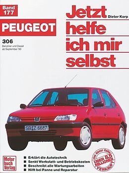 Kartonierter Einband Peugeot 306 von Dieter Korp