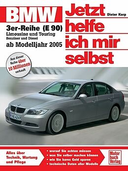 Kartonierter Einband BMW Dreier (E 90) von Dieter Korp