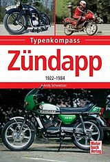 Kartonierter Einband Zündapp von Andy Schwietzer